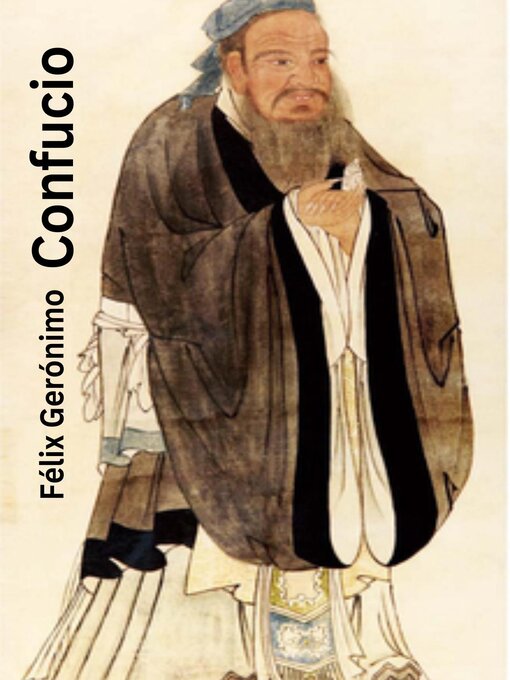 Title details for Confucio by Félix Gerónimo - Available